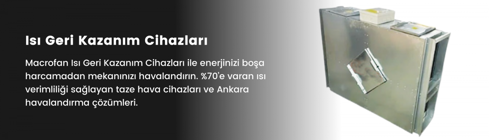 Isı Geri Kazanım Cihazları